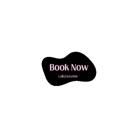Book Now Sticker by Cakesinc.Nails