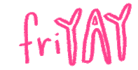 Friday Fri-Yay Sticker by vrg.grl