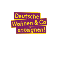 dwenteignen berlin petition volksentscheid enteignen Sticker
