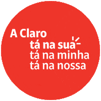 Clarotanasua Sticker by Claro Brasil