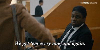 We Get 'em Now and Again