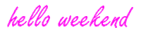 Weekend Hello Sticker by Art2D2
