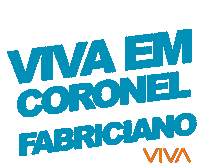 Vivacidades Vivacoronelfabriciano Sticker by VIVA EVENTOS