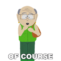 Mr Garrison Of Course Sticker by South Park