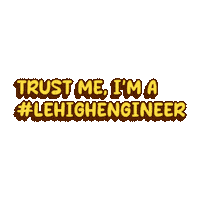 lehighengineers lehigh lehigh university lehigh engineers Sticker
