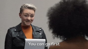 You Can Go First