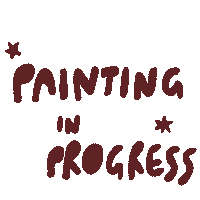 Painting Progress Sticker by emilykayeillustration