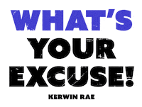 Excuses Sticker by Kerwin Rae - KTeam