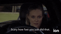 Scary How Fast You Did That