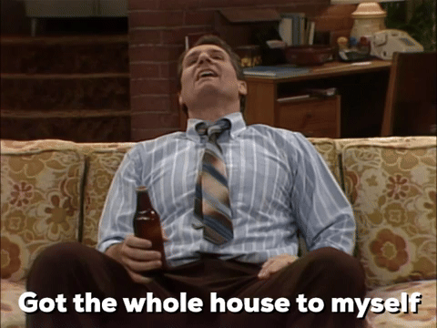 Got The Whole House To Myself