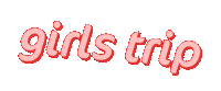 Girls Trip Sticker