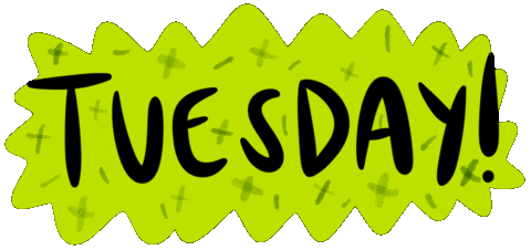 Good Day Tuesday Sticker