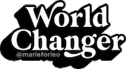 Change The World Bschool Sticker by Marie Forleo