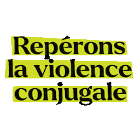 Violenceconjugale Sticker by Regroupement des maisons pour femmes victimes de violence conjugale