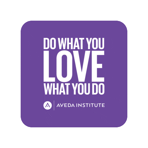 Do What You Love Esthetician Sticker by Aveda Institute