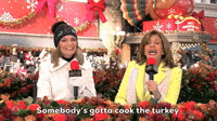 Somebody's Gotta Cook The Turkey