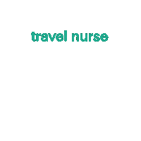Travel Nurse Sticker by Travel Nurse Across America