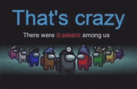 Imposter Thats Crazy GIF