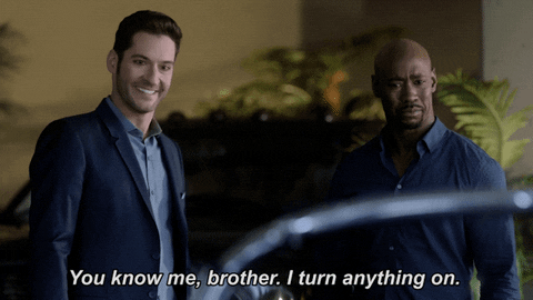 anything turn on GIF by Lucifer