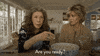 Now Im Ready Jane Fonda GIF by Grace and Frankie