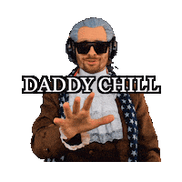 Daddy Chill Sticker