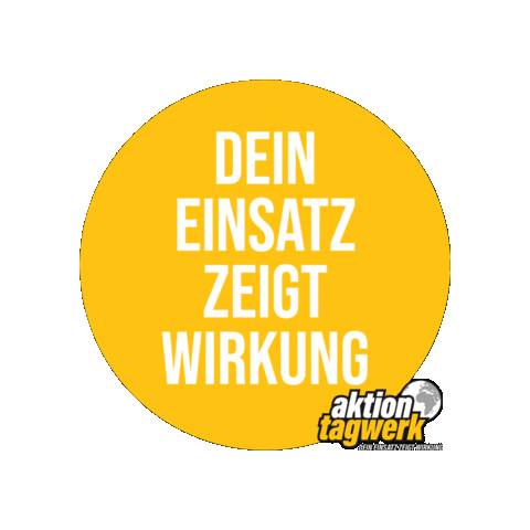 aktiontagwerk giphygifmaker aktion-tagwerk aktiontagwerk deineinsatzzeigtwirkung Sticker