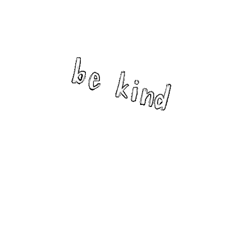 Be Kind Kindness Sticker