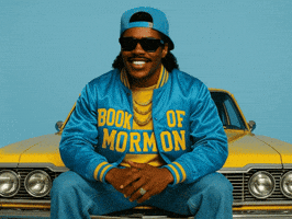 Book Of Mormon Dope GIF by Jukebox Saints