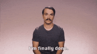 I'm Finally Done