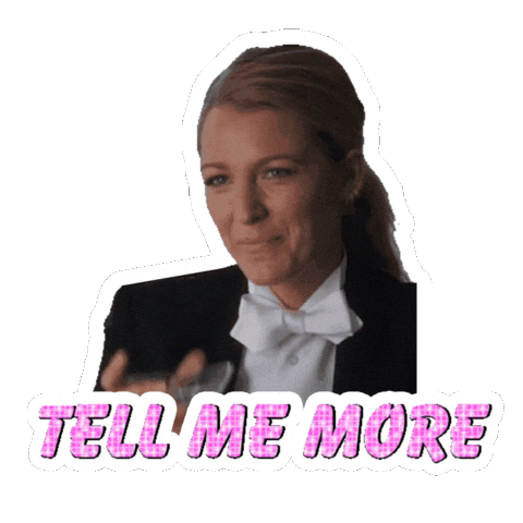 Tell Me More I See You Sticker by Blake Lively Fan