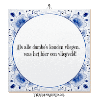 Humor Wijsheid Sticker by Tegelspreuken.nl