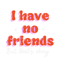 Sad Friends Sticker
