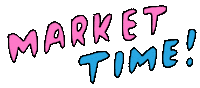 Market Time Sticker by teganiversen