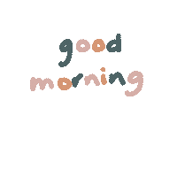 Greeting Good Morning Sticker