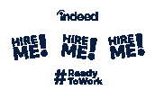 Hiring Ready To Work Sticker by Inside Indeed