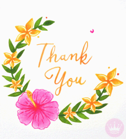 Digital art gif. Wreath of starry yellow flowers, pink hibiscus, and green leaves fills the screen, circling the words, "Thank you."