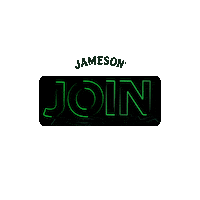 Join In St Patricks Day Sticker by Jameson Irish Whiskey