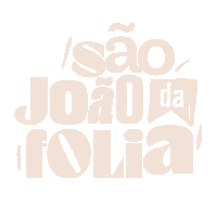 Forro Aracaju Sticker by foliaentretenimento