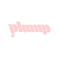 Getplump Plumplife Sticker by Plump Injectables