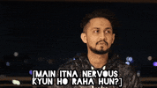 Nervous Anxiety GIF by Digital Pratik