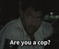 Cop?