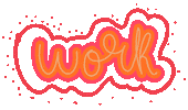 Work Working Sticker