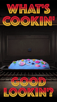 What's Cookin' Good Lookin'?