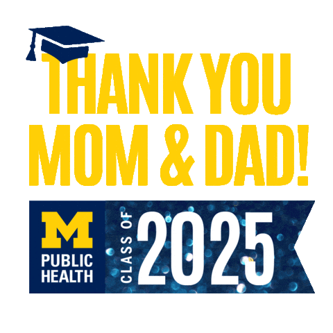 Graduation Classof2025 Sticker by Michigan Public Health