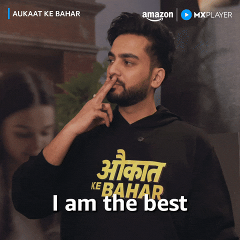 I Am The Best Elvish GIF by Amazon MX Player