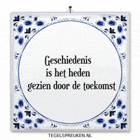 Nl Spreuk GIF by Tegelspreuken.nl