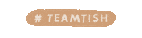 Teamtish Sticker by Tish Events