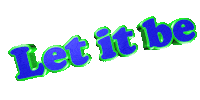 Let It Be Sticker by GIPHY Text