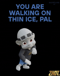Warning Thin Ice GIF by Zhot