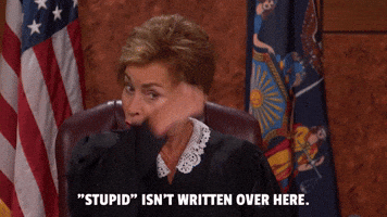 "Stupid"